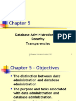 Database Administration and Security Transparencies: © Pearson Education Limited, 200 4 1