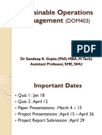 Sustainable Operations Management: DR Sandeep K. Gupta (PHD, Mba, M.Tech) Assistant Professor, Sme, Snu