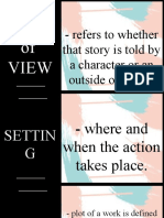 Point of View: - Refers To Whether That Story Is Told by A Character or An Outside Observer