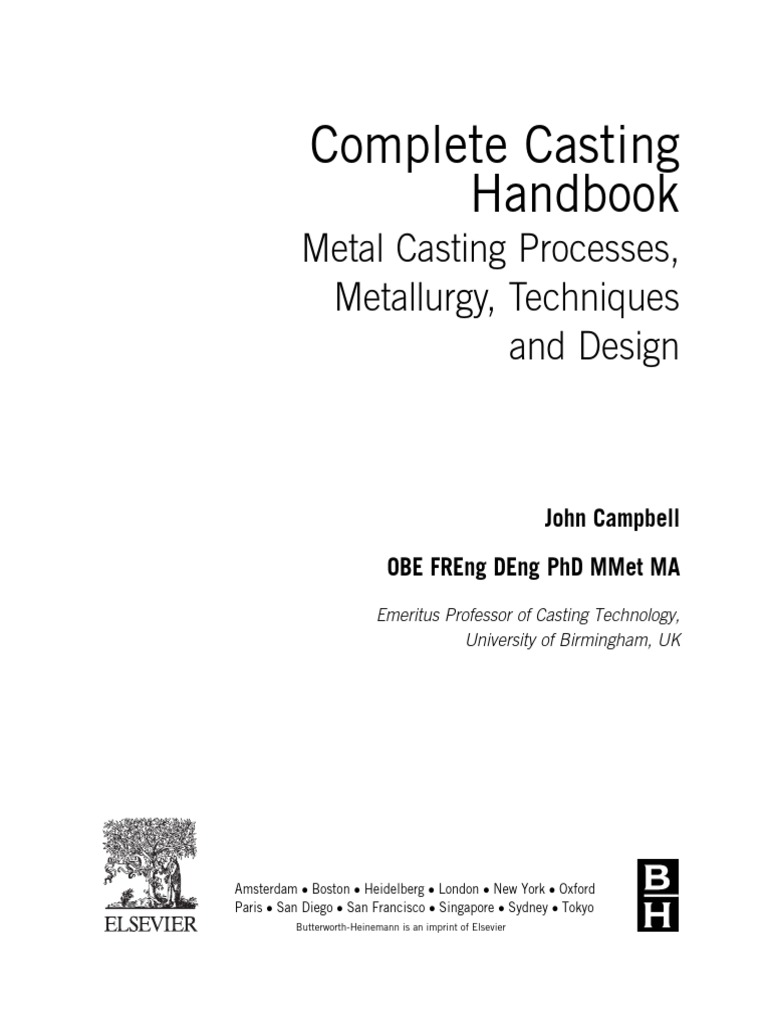 Complete Casting Handbook by John Campbell | PDF | Technology & Engineering