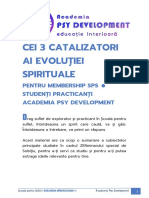 (SPS) Cei 3 Catalizatori Ai Evoluției Spirituale