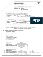 All Conditional Types - Exercises 1 : 1. Fill The Gaps With The Correct Form of The Verb in Brackets