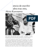 Akira Kurosawa - La Paciencia de Escribir Una Palabra Tras Otra