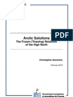 Arctic Solutions: The Frozen (Thawing) Relations of The High North