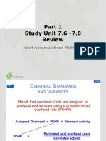 Study Unit 7.6 - 7.8 Review: Cost Accumulations Methods
