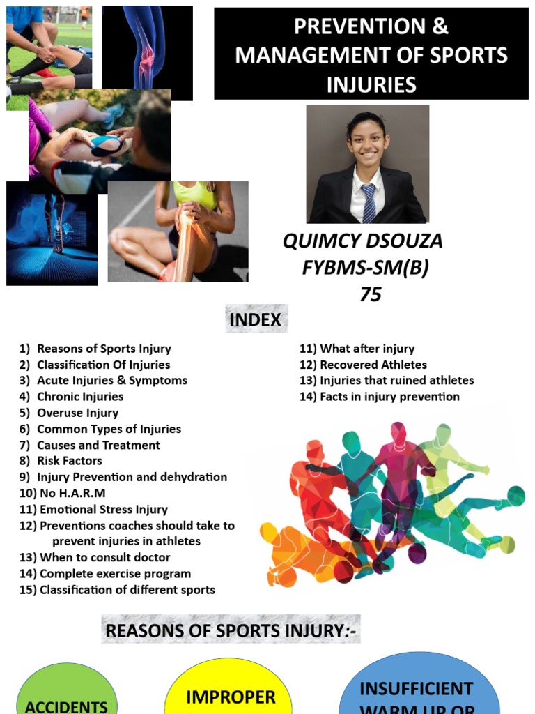 Prevention & Management of Sports Injuries: Quimcy Dsouza Fybms-Sm (B ...