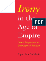 Cynthia Willett - Irony in The Age of Empire - Comic Perspectives On Democracy and Freedom (American Philosophy) (2008)