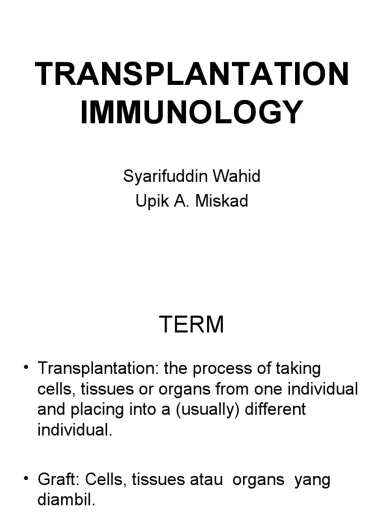 Transplantation Immunology S1 | PDF | Transplant Rejection | Major ...