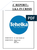 Wac Report:-Tehelka in Crisis: SUBMITTED TO: - Dr. Anita Tripathy Lal SUBMITTED BY: - Parul Varyani 133032 IMG 13-D