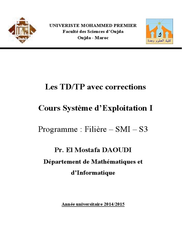 Les Td Tp Avec Corrections Cours Systeme D Exploitation I Programme Filiere Smi S3 Pdf Fichier Texte Fichier Informatique