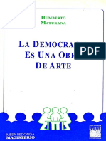 Maturana Humberto - La Democracia Es Una Obra De Arte.pdf