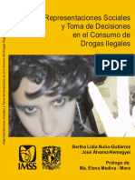 Representacion Social y Toma de Decisiones en El Consumo de Drogas Ilegales