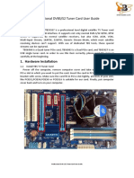 Professional DVBS/S2 Tuner Card User Guide: 1. Hardware Installation