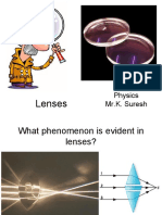 Lenses: Physics Mr.K. Suresh