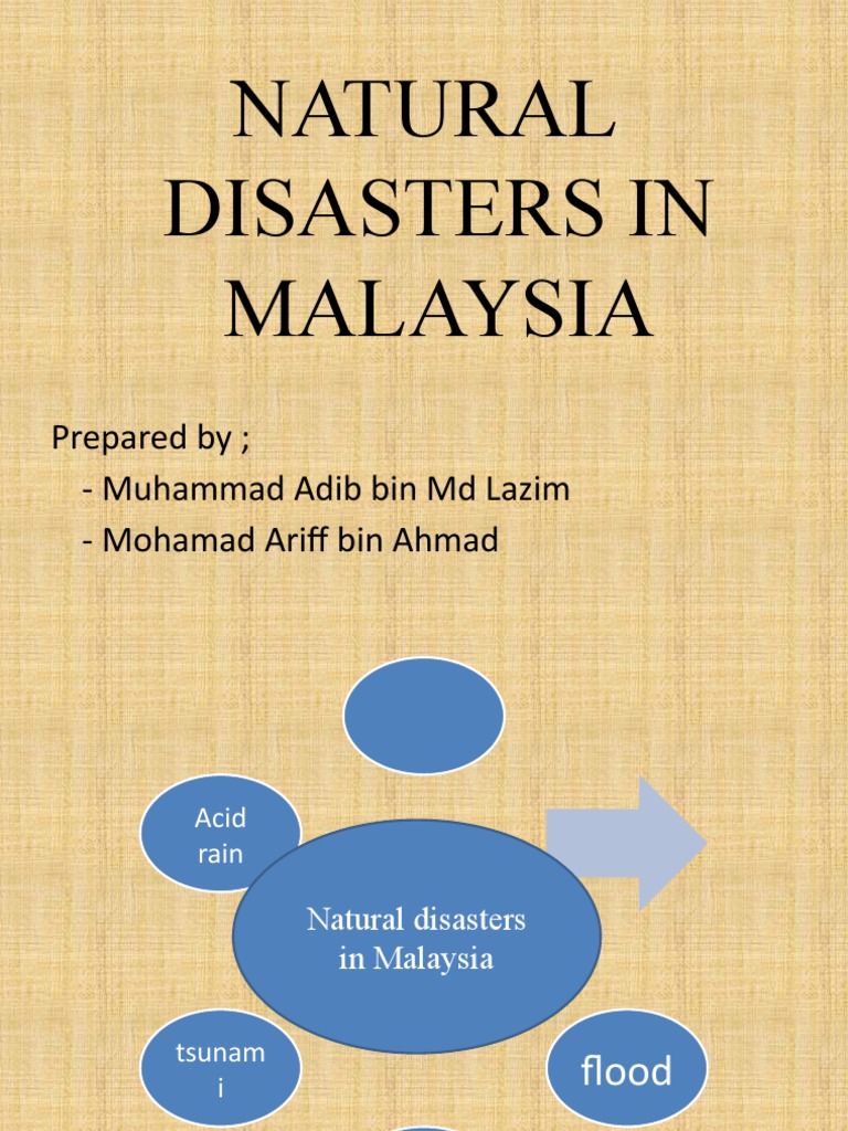 Natural Disasters in Malaysia Overview | PDF | Natural Environment ...