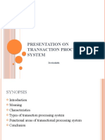 Presentation On Transaction Processing System