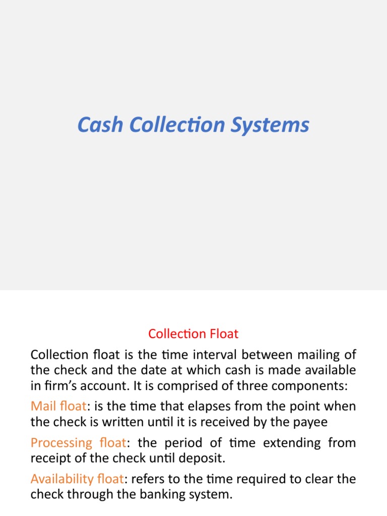 Cash Collection Systems Overview | PDF | Float (Money Supply) | Cheque