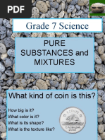 Grade 7 Science: Pure Substances and Mixtures