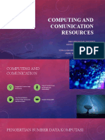 Computing and Comunication Resources