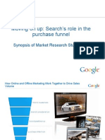 GOOGLE - Moving On Up - Search's Role in The Purchase Funnel Synopsis of Market Research Studies