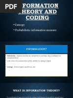 Information Theory and Coding: - Entropy - Probabilistic Information Measure