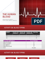 The Human Blood: Presented By: Group 3 Lacap, Lopez, Medina, Marcelo