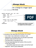 Recap: Always Block: Always Waiting For A Change To A Trigger Signal Then Executes The Body