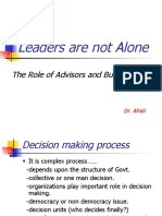 Leaders Are Not Alone: The Role of Advisors and Bureaucracies