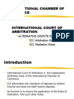 International Chamber of Commerce: Alternative Dispute Resolutions ICC Arbitration Rules ICC Mediation Rules