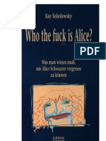 Kay Sokolowsky - Who The Fuck Is Alice?