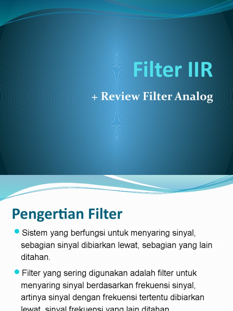 Pengantar Filter IIR dan Desainnya | PDF | Sains & Matematika