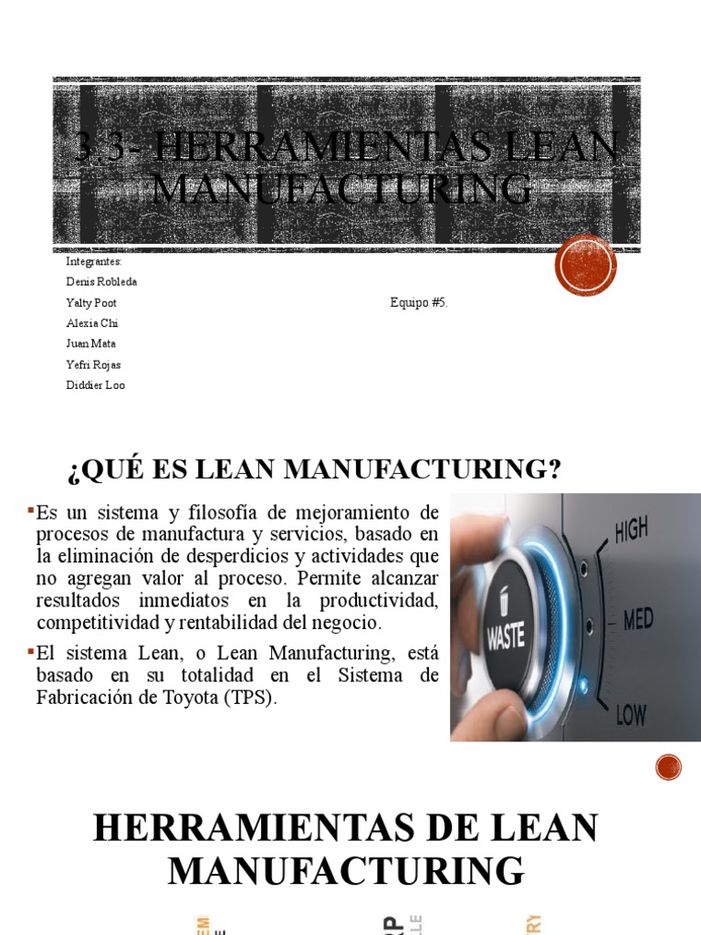 Herramientas de Lean Manufacturing | PDF | Lean Manufacturing | Calidad ...
