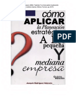 09) Rodriguez, Valencia Joaquin. (2004) - Capitulo 4 en Como Aplicar La Planeación Estratégica A La Pequeña y Mediana Empresa. México Thomson, Pp. 63-74