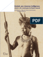 De Acervos Coloniais Aos Museus Indígenas de Pacheco de Oliveira, J. & Santos, R