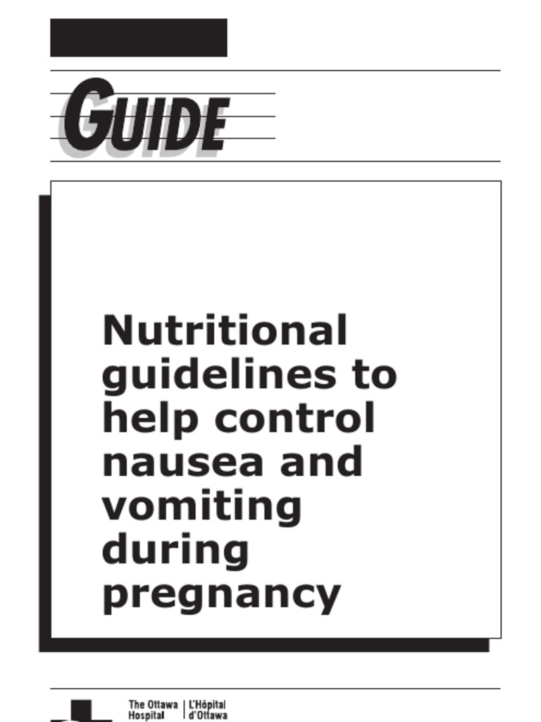 Nutritional Guidelines To Help Control Nausea and Vomiting During