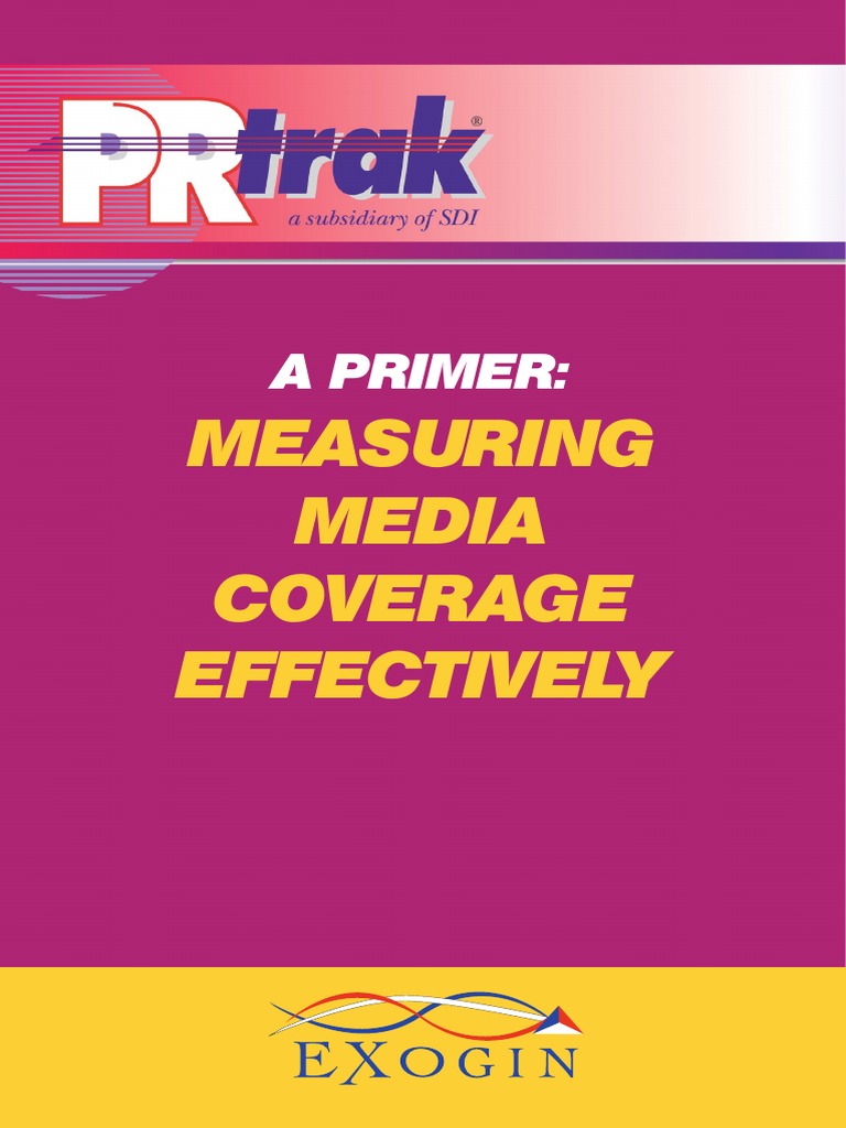 Measuring Media Coverage Effectively: A Primer | PDF | Newspapers ...