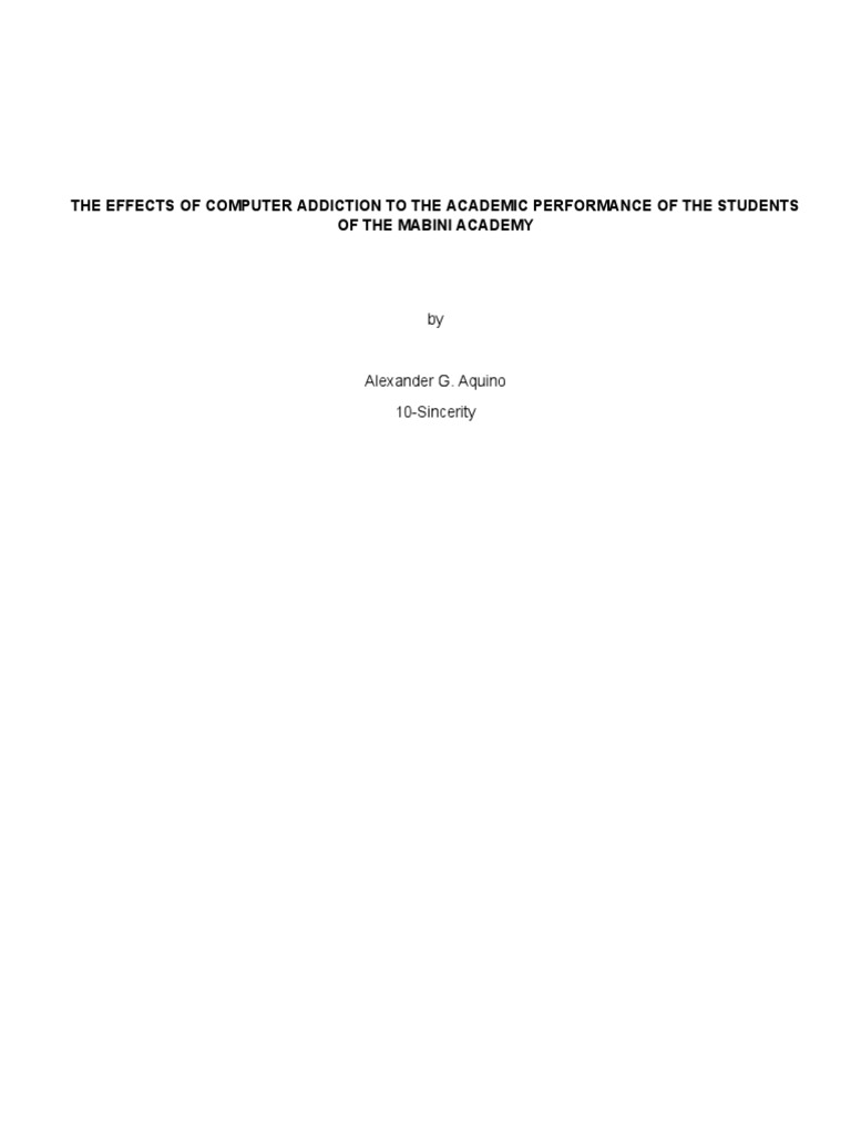 The Effects of Computer Addiction To The Academic Performance of The ...