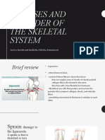 Diseases and Disorder of The Skeletal System: Sprains, Bursitis and Tendinitis, Arthritis, Osteoporosis