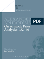 (Ancient commentators on Aristotle) Alexander, of Aphrodisias._ Aristotle._ Mueller, Ian - Alexander of Aphrodisias_ On Aristotle _Prior Analytics 1.32-46__ On Aristotle _Prior Analytics 1.32-46_-Bris(1).pdf