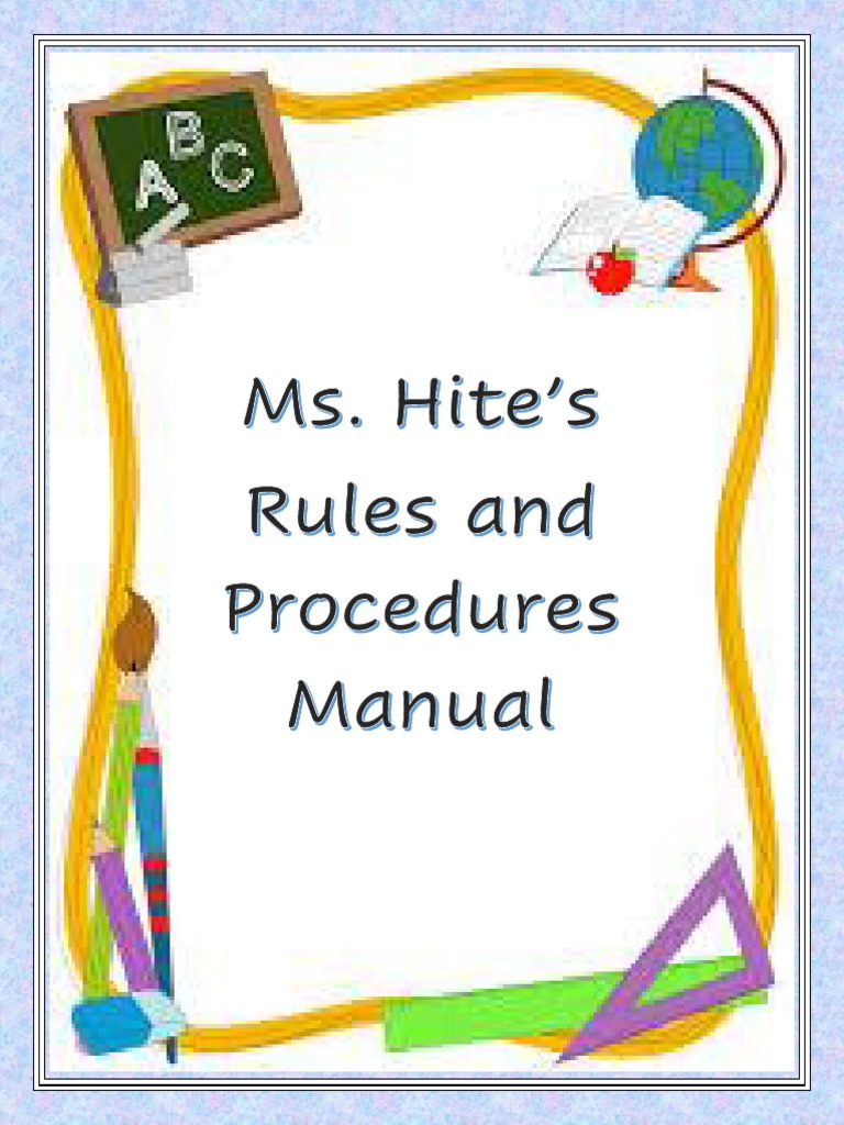 Rules and Procedures Manual | PDF | Classroom Management | Classroom