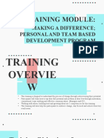 Training Module Group 2 - Making A Difference Through Personal and Team-Based Development Program