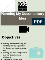 Pre-Production For Documentary