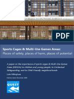 Sports Cages & Multi-Use Games Areas:: Places of Safety, Places of Harm, Places of Potential