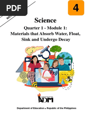 Science4_Q1_Module1_Materials-that-Absorb-Water-Float-Sink-and-Undergo-Decay_Version3