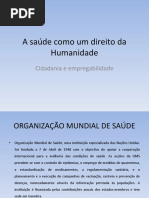 A saúde como um direito da Humanidade