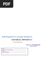 General Physics 1: Self-Regulated Learning Module in