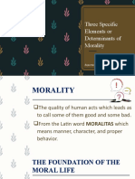Three Specific Elements or Determinants of Morality (Autosaved)