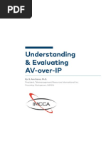 Understanding & Evaluating AV-over-IP: By: S. Ann Earon, PH.D