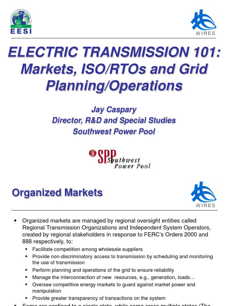 Electric Transmission 101: Markets, Iso/Rtos and Grid Planning ...