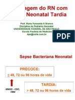 Abordagem RN Sepse Neonatal Tardia